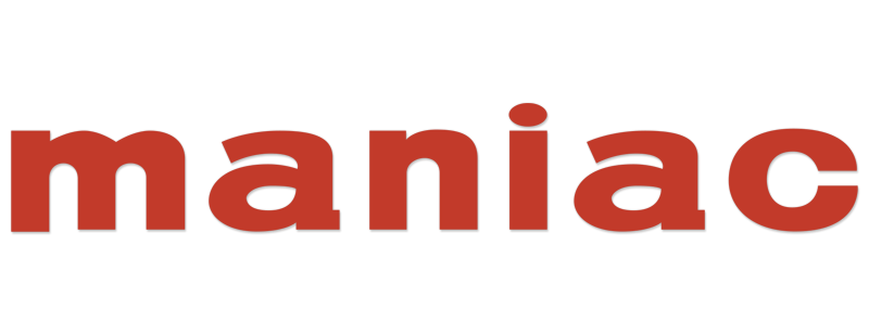 Maniac