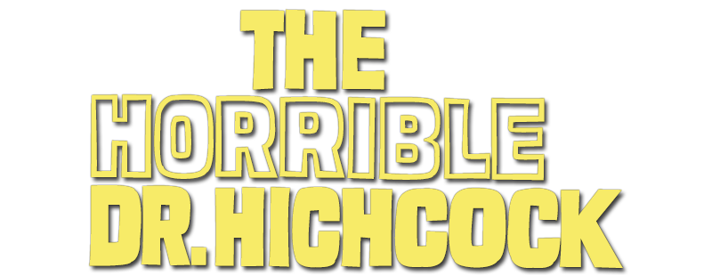 The Horrible Dr. Hichcock