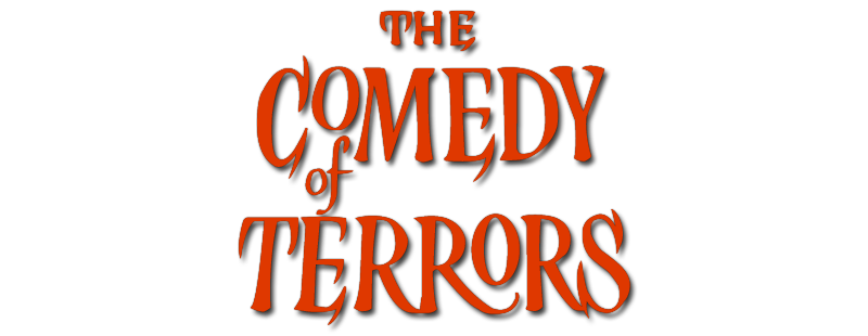 The Comedy of Terrors