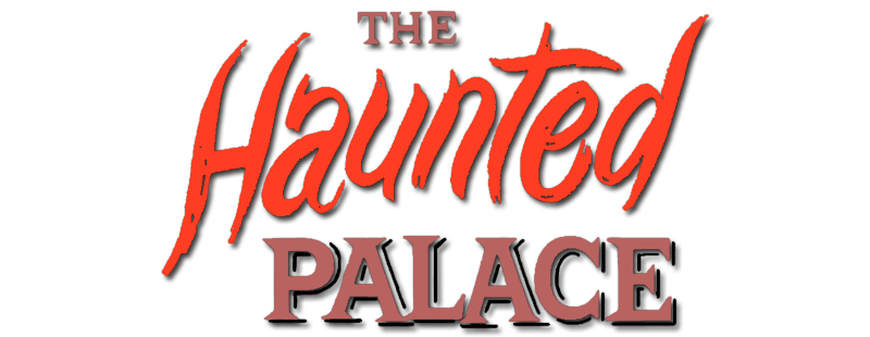 The Haunted Palace