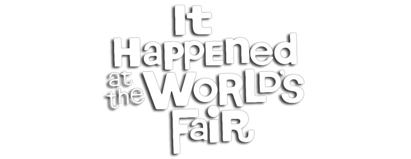 It Happened at the World's Fair