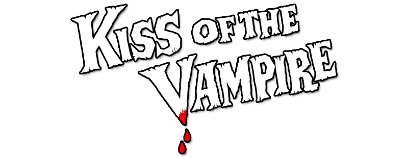 The Kiss of the Vampire