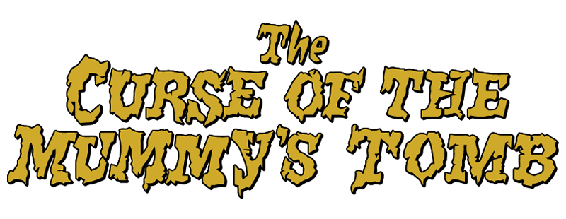 The Curse of the Mummy's Tomb