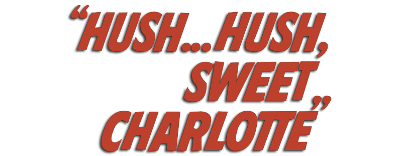 Hush...Hush, Sweet Charlotte