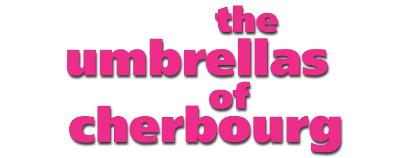 The Umbrellas of Cherbourg