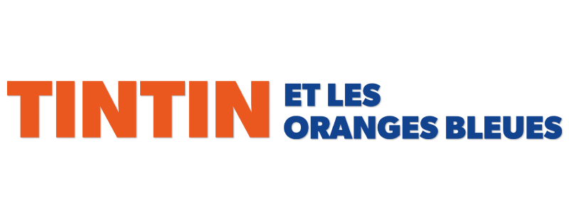 Tintin and the Blue Oranges