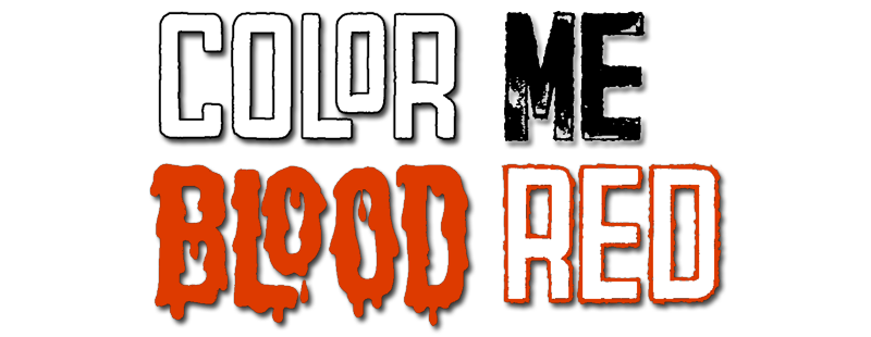Color Me Blood Red