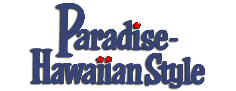 Paradise, Hawaiian Style