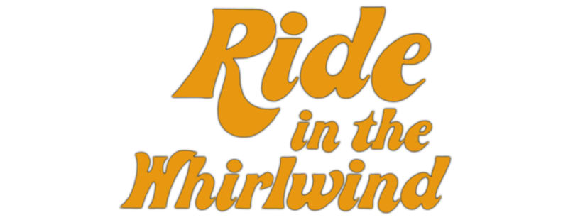 Ride in the Whirlwind