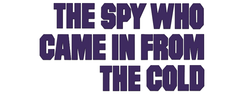 The Spy Who Came in from the Cold