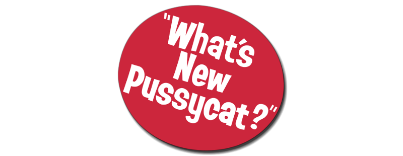 What's New Pussycat