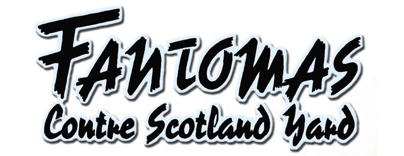 Fantomas vs. Scotland Yard