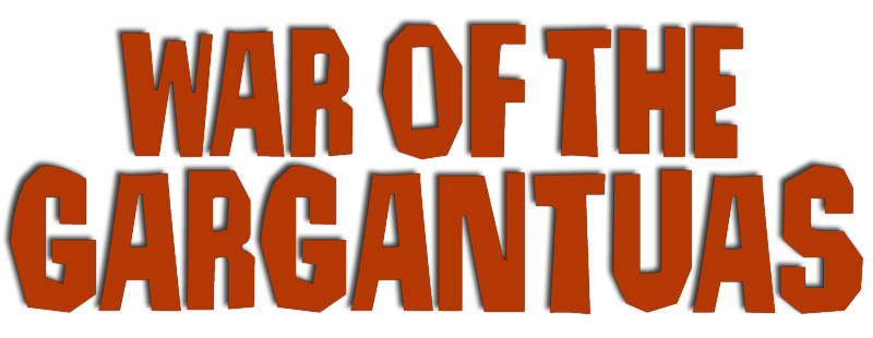 The War of the Gargantuas