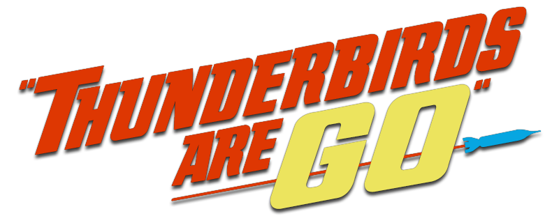 Thunderbirds Are GO