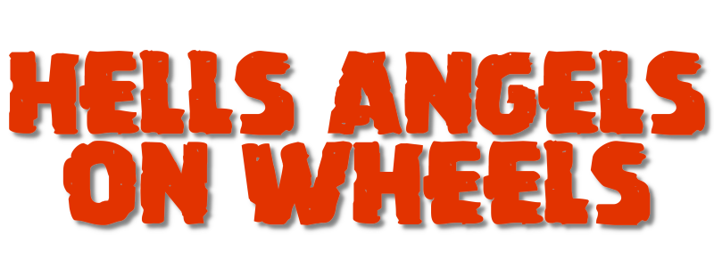 Hells Angels on Wheels