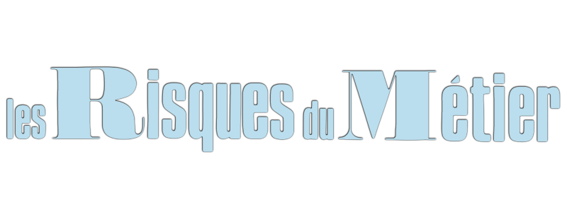 Les risques du métier