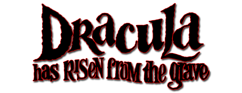 Dracula Has Risen from the Grave