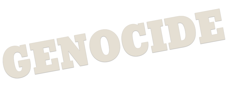 Genocide