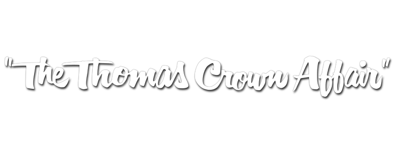 The Thomas Crown Affair
