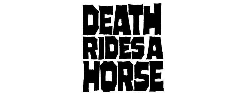 Death Rides a Horse