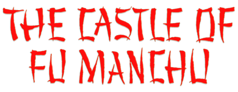 The Castle of Fu Manchu