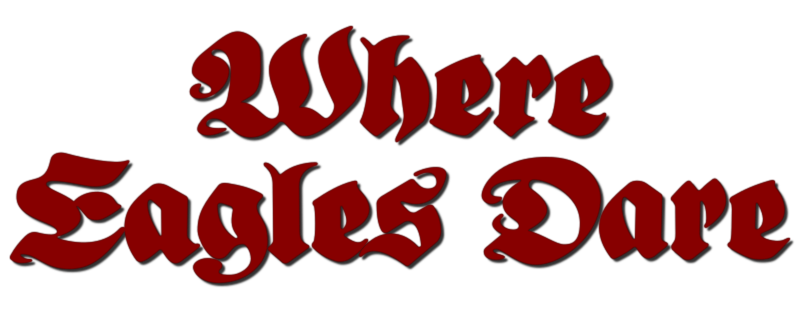 Where Eagles Dare