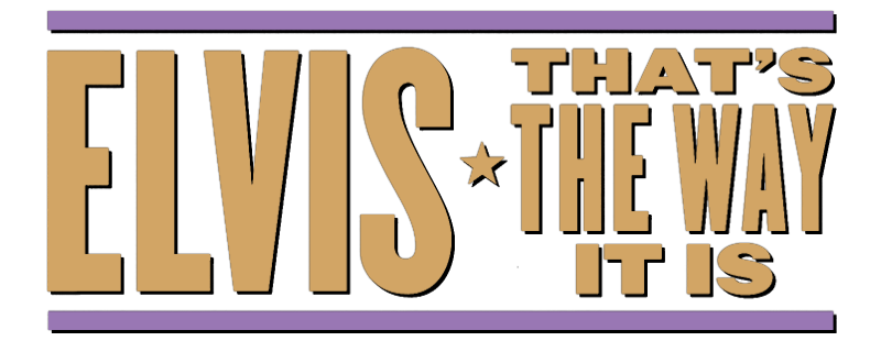 Elvis: That's the Way It Is