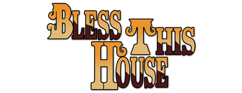Bless This House
