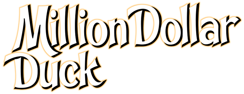The Million Dollar Duck