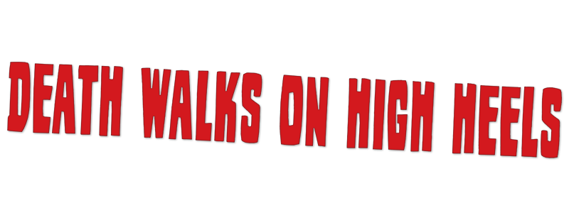 Death Walks on High Heels
