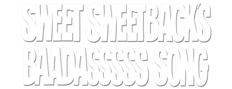 Sweet Sweetback's Baadasssss Song