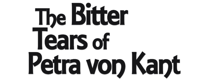The Bitter Tears of Petra von Kant