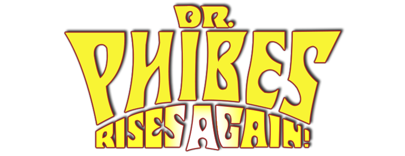 Dr. Phibes Rises Again
