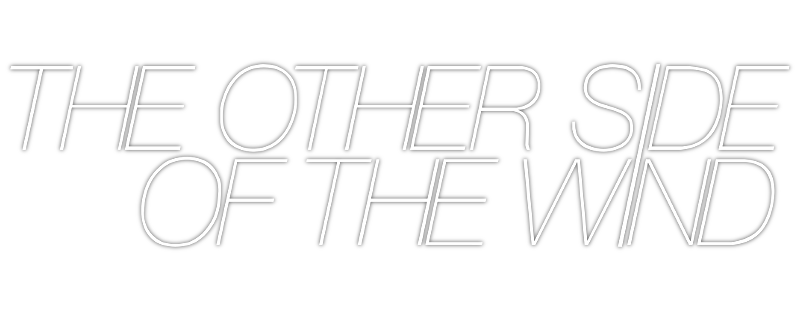 The Other Side of the Wind