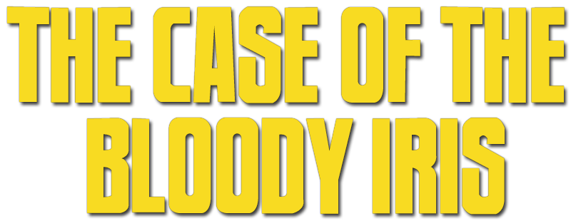 The Case of the Bloody Iris