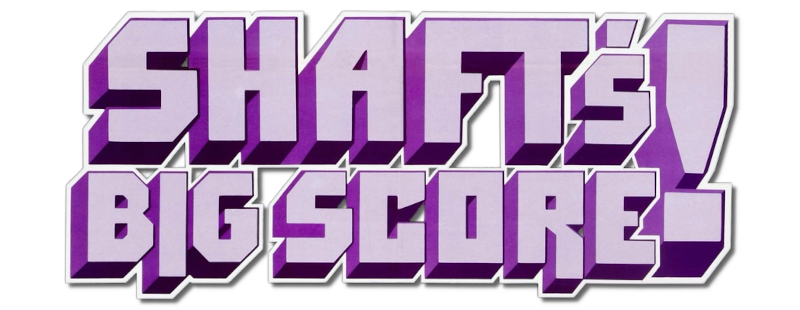Shaft's Big Score!