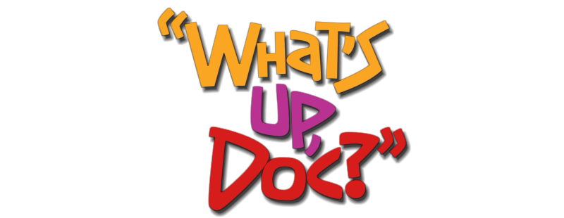 What's Up, Doc?