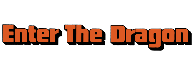 Enter the Dragon
