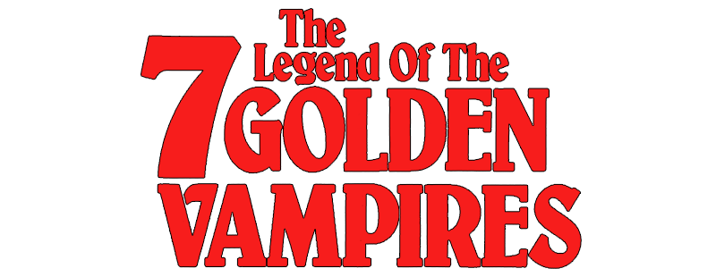 The Legend of the 7 Golden Vampires