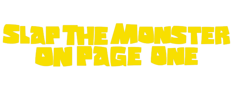 Slap the Monster on Page One