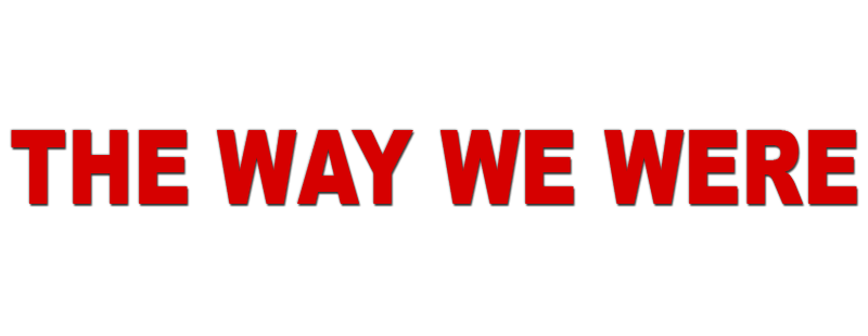 The Way We Were
