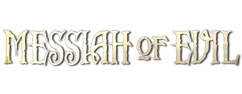 Messiah of Evil
