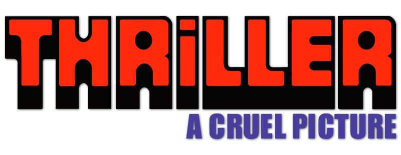 Thriller: A Cruel Picture