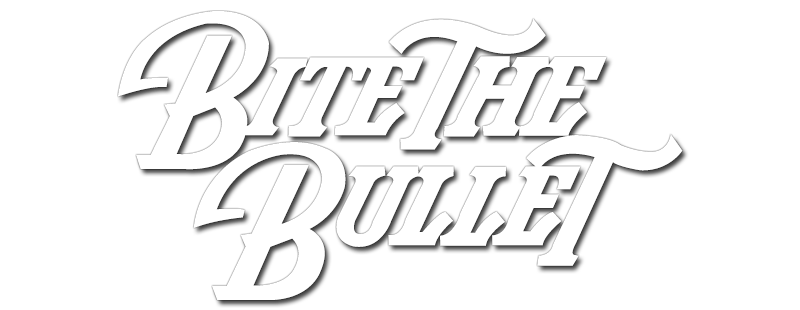Bite the Bullet