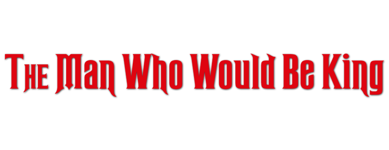 The Man Who Would Be King