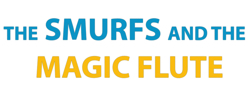 The Smurfs and the Magic Flute