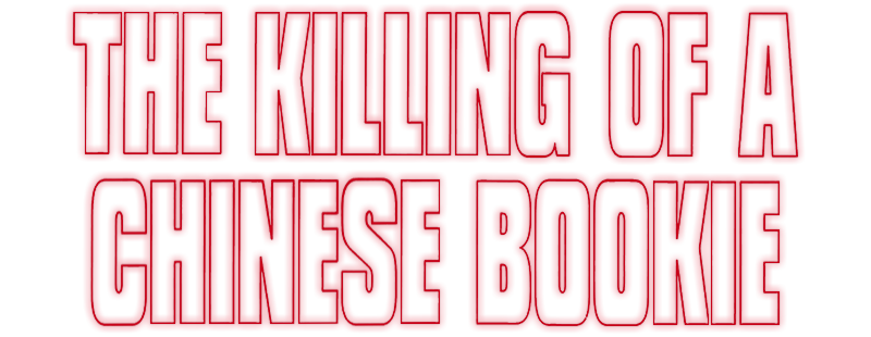 The Killing of a Chinese Bookie