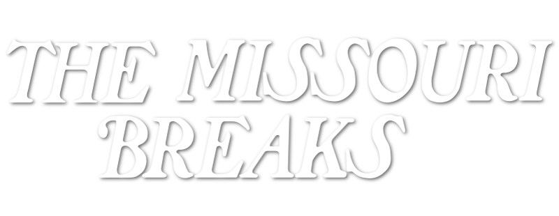 The Missouri Breaks
