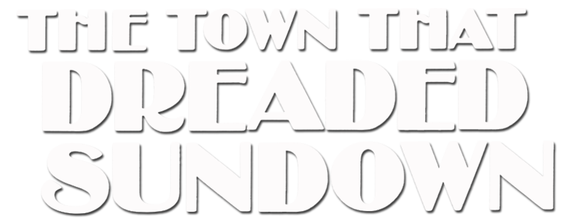 The Town That Dreaded Sundown