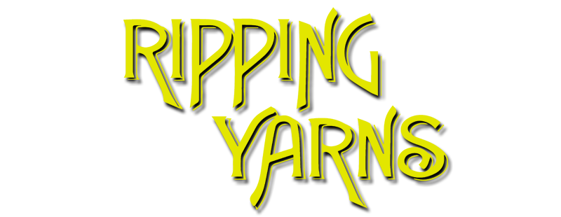 Ripping Yarns